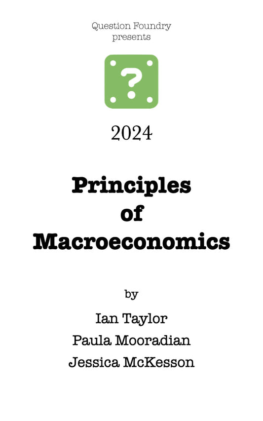 Principles of Macroeconomics ISBN 979-8-9891358-0-6